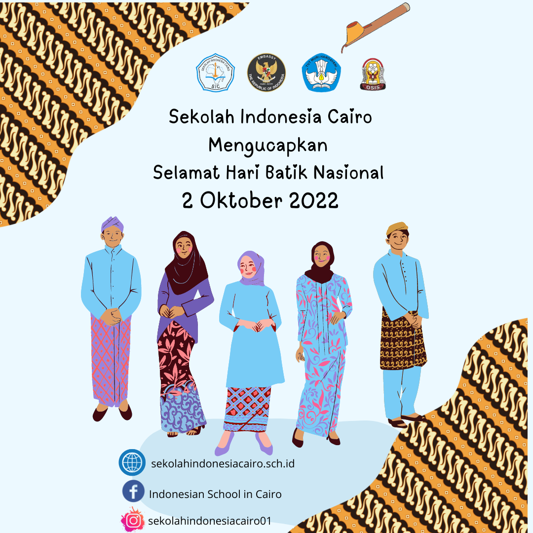 Hari Batik Nasional 2022 – Sekolah Indonesia Cairo